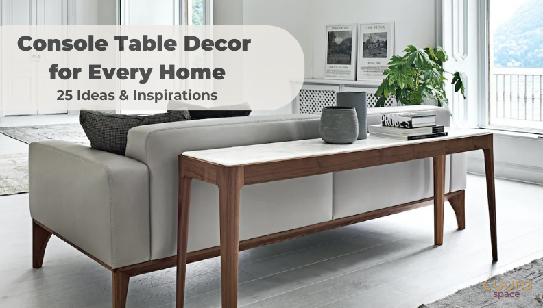 Console Table Decor for Every Home: 25 Ideas & Inspirations