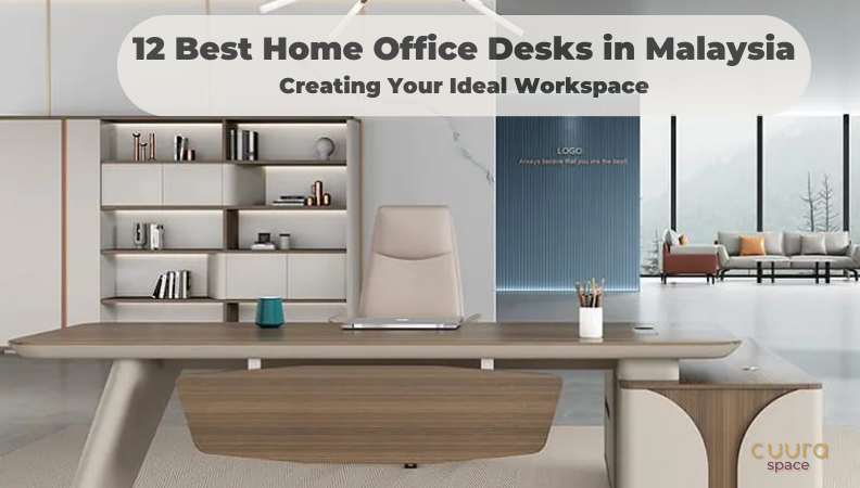 12 Best Home Office Desks in Malaysia (2024): Creating Your Ideal Workspace