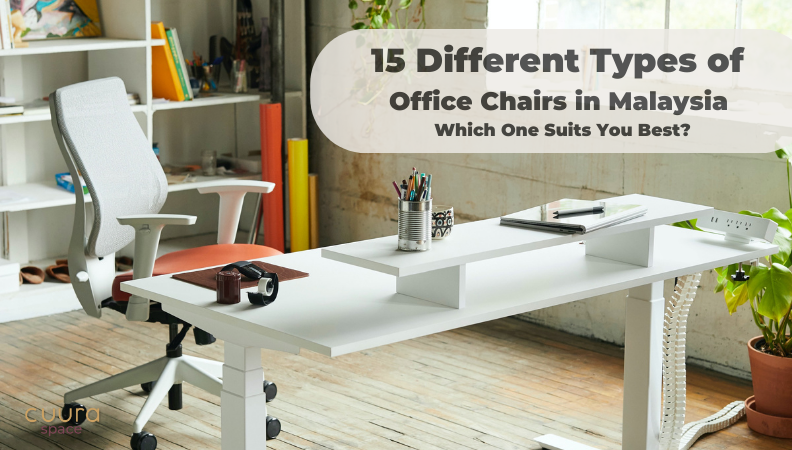 15 Different Types of Office Chairs in Malaysia: Which One Suits You Best?