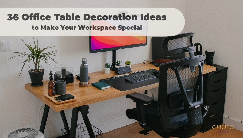36 Office Table Decoration Ideas to Make Your Workspace Special