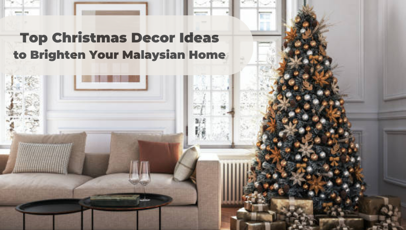 Top Christmas Decor Ideas to Brighten Your Malaysian Home (2024)
