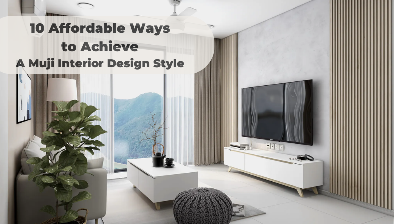 10 Affordable Ways to Achieve A Muji Interior Design Style for Your Malaysian Home (2024)