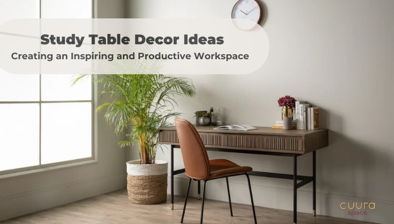 Study Table Decor Ideas: Creating an Inspiring and Productive Workspace